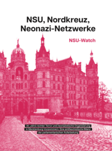 Cover der Broschüre "NSU, Nordkreuz, Neonazi-Netzwerke"